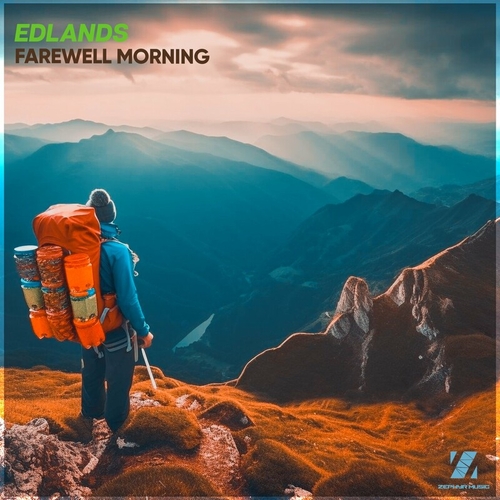 EDLands - Farewell Morning [ZMR174]